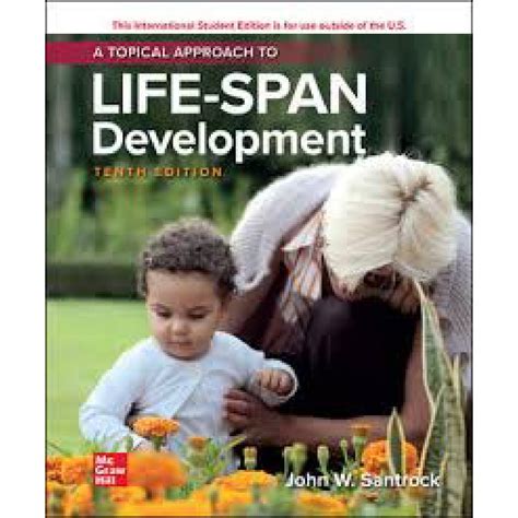 A Topical Approach To Lifespan Development 10th Edition