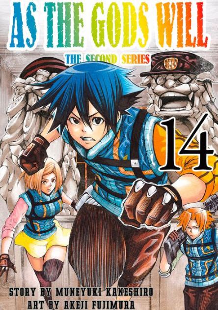 As The Gods Will The Second Series Volume 14 By Muneyuki Kaneshiro