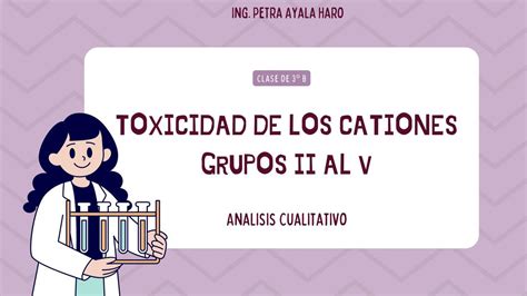 Toxicidad De Los Cationes Grupos II Al V Ximena Salcedo UDocz