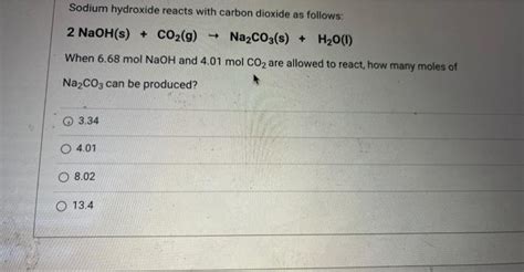 Solved Sodium Hydroxide Reacts With Carbon Dioxide As Chegg