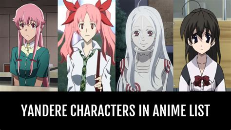 Yandere Characters in Anime - by MrAnimeAMVmaker | Anime-Planet