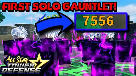 First Time Doing Gauntlet Solo In All Star Tower Defense 75k Seconds