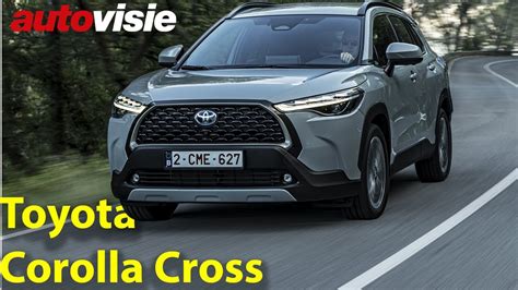 Bruikbaar En Praktisch Tussenmaatje Toyota Corolla Cross Autovisie