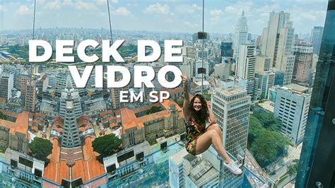 SAMPA SKY O mirante DECK DE VIDRO de São Paulo YouTube