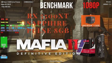 Mafia Ii Definitive Edition Rx Xt Sapphire Pulse Gb Benchmark