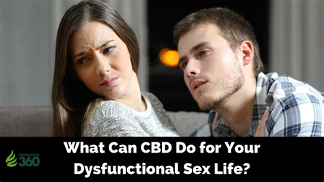 Cbd And Sex Cannabidiol 360