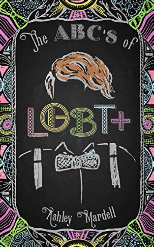 Book Review The Abcs Of Lgbt By Ash Hardell Published As Ashley