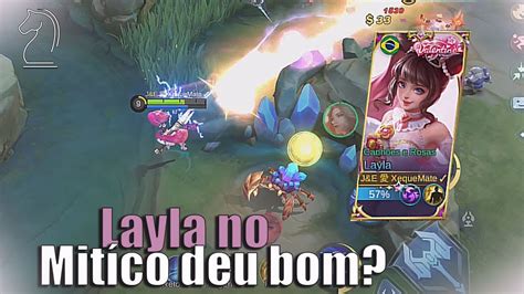 Layla No Mitico Fidei Muito Gameplay MLBB YouTube