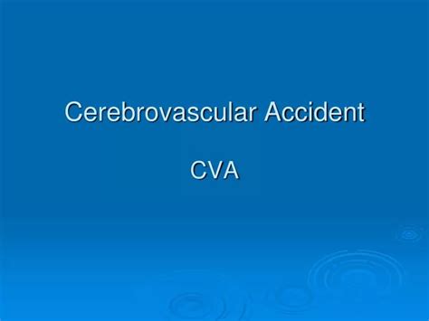 Ppt Cerebrovascular Accident Cva Powerpoint Presentation Free Download Id 6706256