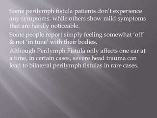 What is perilymph fistula | PPT