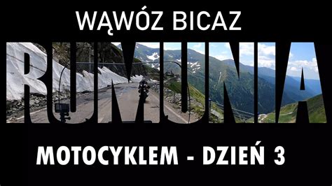 Rumunia Motocyklem Dzień 3 Przełom Bicaz i Transylwania bmwrt1200rt