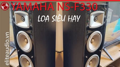 Yamaha Ns F330 Flooring Speaker Loa đứng Hay Bass đầy Tép Bay