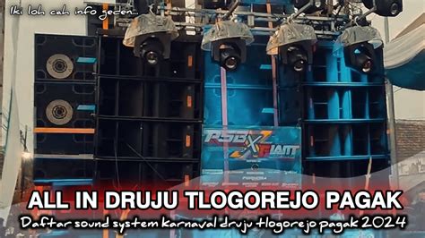 DAFTAR SOUND SYSTEM SEMENTARAKARNAVAL DRUJU TLOGOREJO PAGAK MALANG