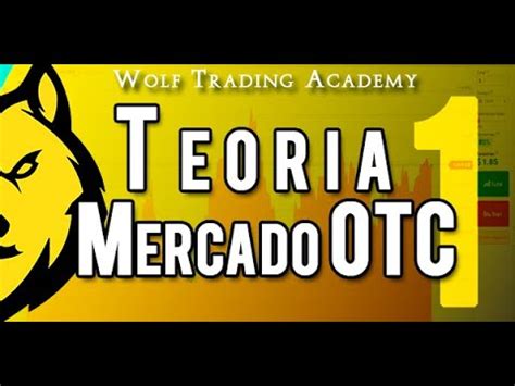 Wta Qu Es El Mercado Otc Y Como Funciona Youtube