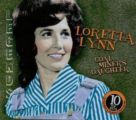 Loretta Lynn Coal Miners Daughter Cd 723721526054 Ebay