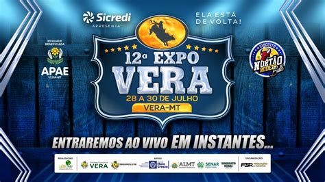 Transmiss O Ao Vivo Nort O Rodeio Bulls Expovera Youtube