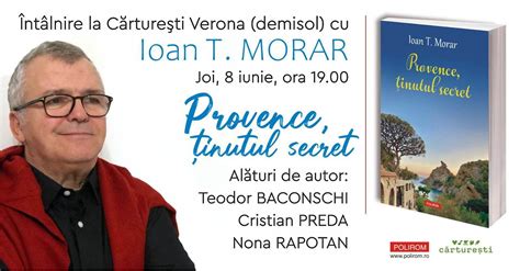 Întâlnire cu Ioan T Morar la Cărtureşti Verona Provence ţinutul