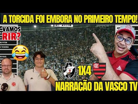 VAMOS RIR NARRAÇÃO DA VASCO TV E REAÇÕES DA TORCIDA DO VASCO VASCO