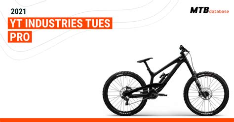 2021 Yt Tues Pro Specs Reviews Images Mountain Bike Database