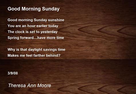 Good Morning Sunday - Good Morning Sunday Poem by Theresa Ann Moore