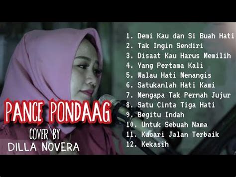 Pance Pondaag Full Album Cover Dilla Novera Lagu Nostalgia Youtube