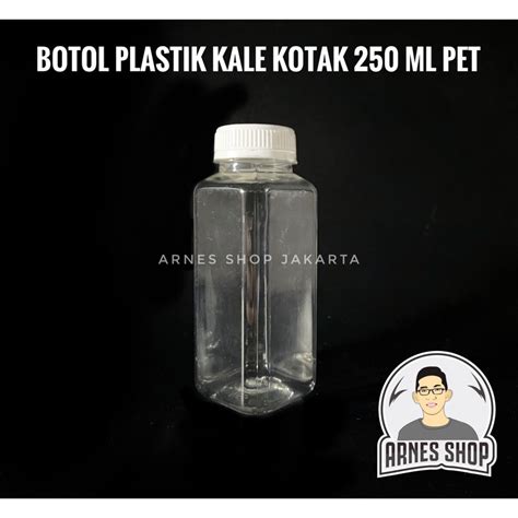 Jual Botol Plastik Kale Kotak 250 Ml PET Shopee Indonesia