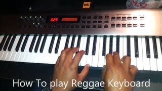 How To Play Reggae Keyboard Chords Chordify