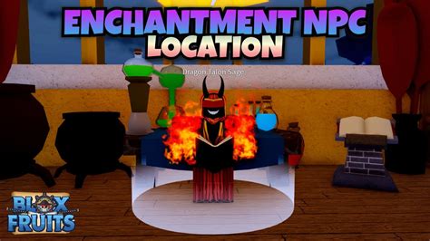 Dragon Sage Talon ENCHANTMENTS Location Blox Fruits YouTube