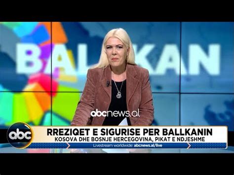 Balkan Update Ora Prill Abc News Albania Youtube