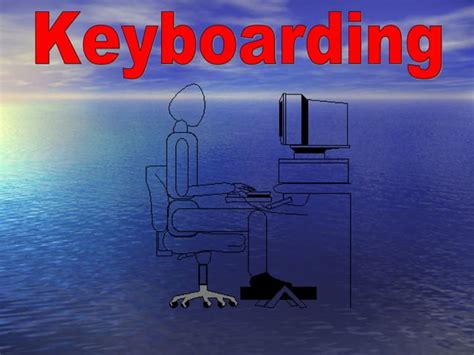 Keyboarding Intro Ppt