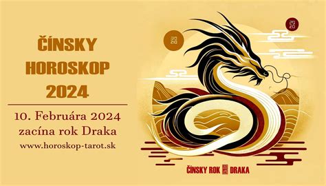 Čínsky Horoskop 2024 Rok Draka začína 10 Februára 2024 horoskop