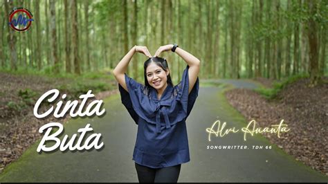 Alvi Ananta Cinta Buta Official Music Video YouTube