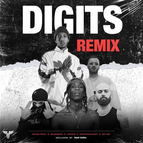 Stream Young Thug - Digits (Remix) (Ft, Imanemun X Chvrsi X ...