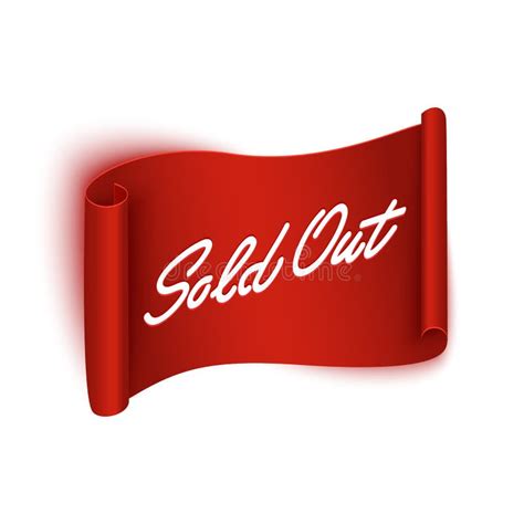 Sold Out Banner on Realistic Red Ribbon, Isolated on White, Realistic ...