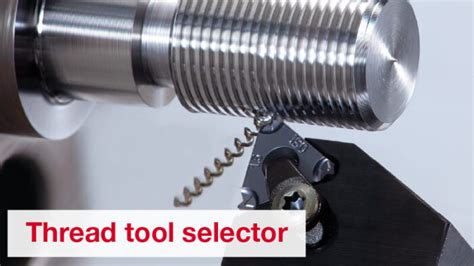 Optimize Your Thread Machining With Tungaloys Selector Turning