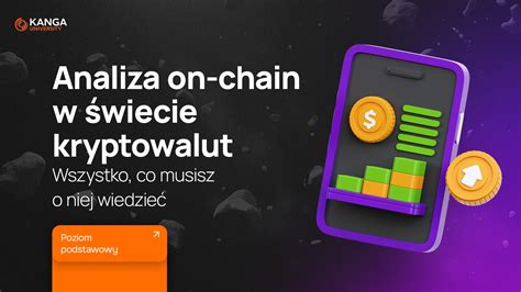 77 Analiza on chain w świecie kryptowalut Wszystko co musisz o niej