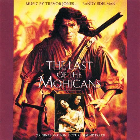 The Last Of The Mohicans Original Motion Picture Soundtrack Album