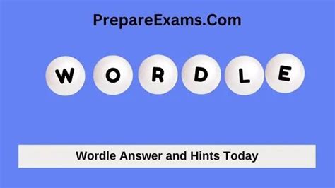 Wordle 701 Answer Today 21 May 2023 Prepareexams