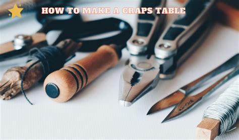 How to Make a Craps Table: The Best DIY Method - 9to5Casino