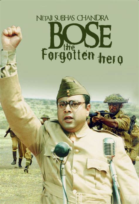 Netaji Subhas Chandra Bose The Forgotten Hero 2005