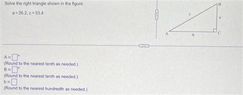 Solved Solve The Right Triangle Shown In The Figure