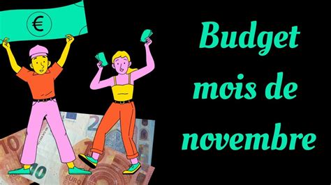 Budget Mois De Novembre Suis Je Raisonnable Youtube