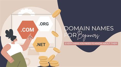 Domain Names Everything You Need To Know To Get Started