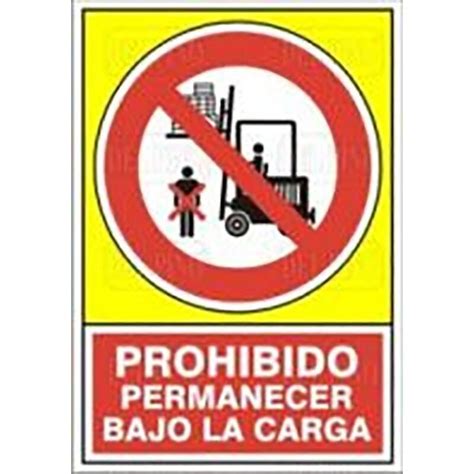 Se Al Adhesiva X Pr P B Carga Prohibido Permanecer Bajo La