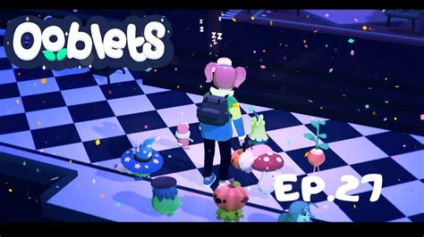 Ooblets Play With SKY Ep 27 OPEN A PEAKSNUBS CLUBHOUSE No