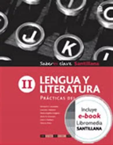 Lengua Y Literatura Ii Saberes Clave Practicas Del Lenguaje De No