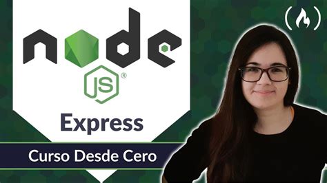 Aprende Node Js Y Express Curso Desde Cero Youtube