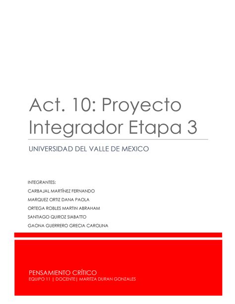 A10 DPMO PROYECTO INTEGRADOR ETAPA 3 PENSAMIENTO CRÍTICO EQUIPO 11