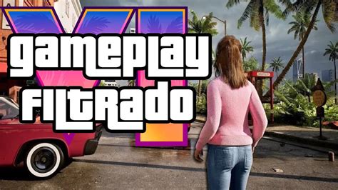 Filtrado Gameplay De Gta En Reddit Caracter Sticas Armas Men S Y