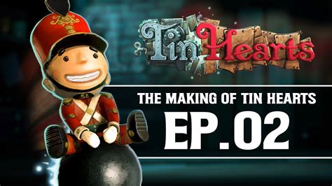 The Heart Of It The Making Of Tin Hearts Episode Origins And